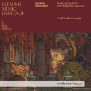Ryelandt: Piano Sonatas II; Six Preludes, Op. 62 - Flemish Music Heritage , Jozef de Beenhouwer