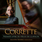 Corrette: Premier Livre de Pieces de Clavecin , Agustin Alvarez