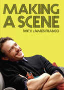 Making A Scene , James Franco