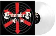 Inferno - White , Entombed