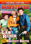 The Law Rides /  Smokey Smith , Bob Steele