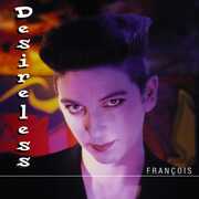 Francois , Desireless