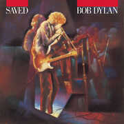 Saved , Bob Dylan