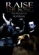 Raise the Song: The History of Penn State 
