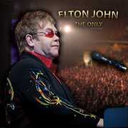 Only , Elton John