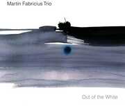 Out of the White , Martin Fabricius