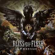 Empyrean , Bliss of Flesh