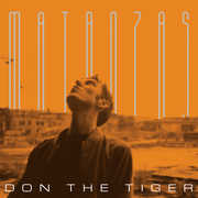 Matanzas , Don the Tiger