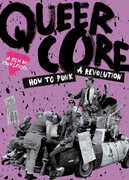Queercore: How To Punk A Revolution , Bruce LaBruce