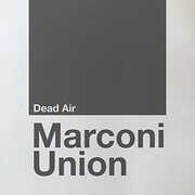 Dead Air , Marconi Union
