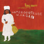 King Britt Presents: Sister Gertrude Morgan , King Britt
