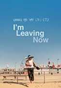 I'm Leaving Now (ya Me Voy) 