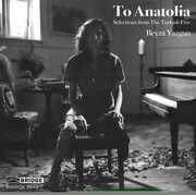 To Anatolia , Various Artists
