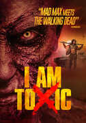 I Am Toxic 
