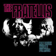 Half Drunk Under A Full Moon , The Fratellis