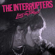 Live In Tokyo! , The Interrupters