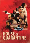 House of Quarantine 