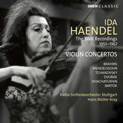 SWR Recordings 1953-1967 , Ida Haendel