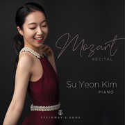 Mozart Recital , Su Yeon Kim