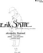 Satie: Avant-dernieres Pensees , Alexandre Tharaud