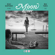 Moon River , Nicole Heartseeker & Mulo Francel