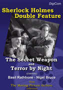 Sherlock Holmes - Double Feature - The Secret Weapon & Terror by Night 