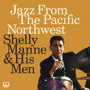 Jazz From The Pacific Northwest , Shelly Manne