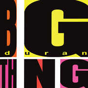 Big Thing (2010 Remaster) , Duran Duran
