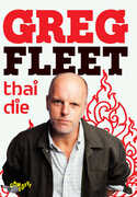 Greg Fleet: Thai Die 