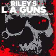 The Dark Horse , L.A. Guns