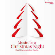 Music for a Christmas Night , RIAS Kammerchor