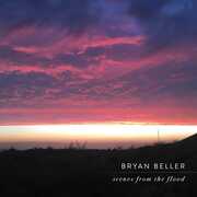 Scenes From The Flood , Bryan Beller