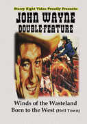 John Wayne Double Feature #11 (Winds of the Wasteland / Born to the West) , John Wayne