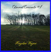 Clarinet Concerto #1 , Hayden Wayne