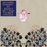 Smokey Rolls Down Thunder Canyon , Devendra Banhart
