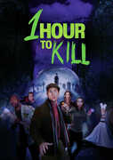 1 Hour To Kill
