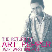 Return Of Art Pepper - Limited 180-Gram Vinyl with Bonus Track [Import] , Art Pepper