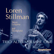 Trio Alto, Vol. 1 , Loren Stillman