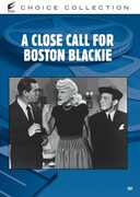 A Close Call for Boston Blackie , Chester Morris