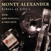 Echoes of Jilly's , Monty Alexander