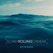 Into the Shadow , Slowly Rolling Camera