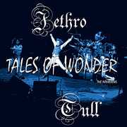 Tales Of Wonder , Jethro Tull