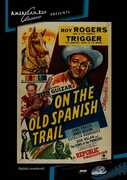 On the Old Spanish Trail , Roy Rogers