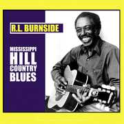 Mississippi Hill Country Blues , R.L. Burnside
