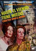 Hasta El Viento Tiene Miedo (Even the Wind Is Afraid) , Marga Lopez
