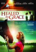 Healed by Grace , Natalie Weese