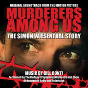 Murderers Among Us: The Simon Wiesenthal Story (Original Soundtrack From the Motion Picture) , Bill Conti