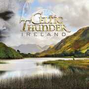 Ireland , Celtic Thunder