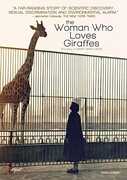 The Woman Who Loves Giraffes 