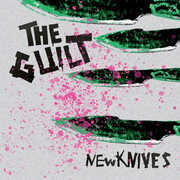 New Knives , Guilt